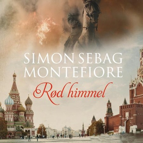 Rød himmel (lydbok) av Simon Sebag Montefiore