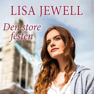 Den store festen (lydbok) av Lisa Jewell