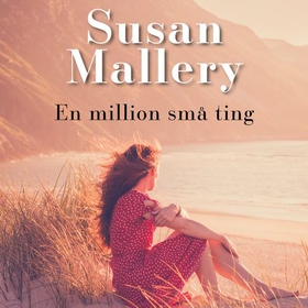 En million små ting (lydbok) av Susan Mallery