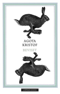 Beviset (ebok) av Agota Kristof