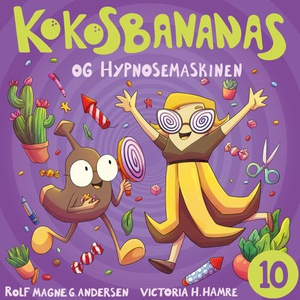 Kokosbananas og hypnosemaskinen (lydbok) av R