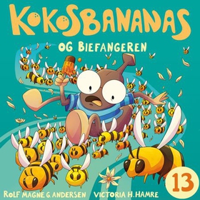 Kokosbananas og biefangeren (lydbok) av Rolf Magne Andersen