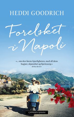 Forelsket i Napoli (ebok) av Heddi Goodrich
