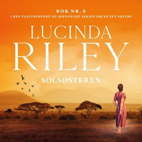 Solsøsteren (lydbok) av Lucinda Riley