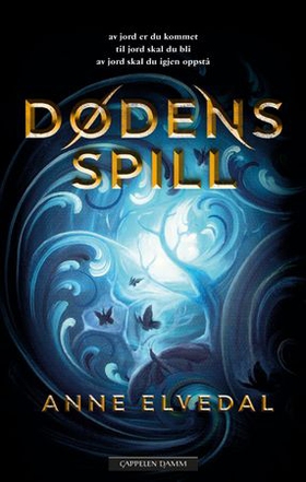 Dødens spill (ebok) av Anne Elvedal