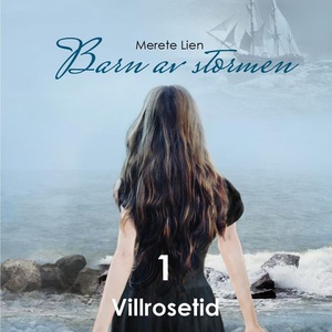 Villrosetid (lydbok) av Merete Lien