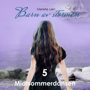 Midtsommerdansen (lydbok) av Merete Lien