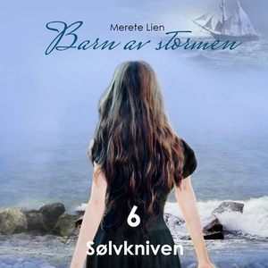 Sølvkniven (lydbok) av Merete Lien