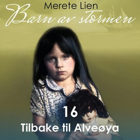 Tilbake til Alveøya (lydbok) av Merete Lien