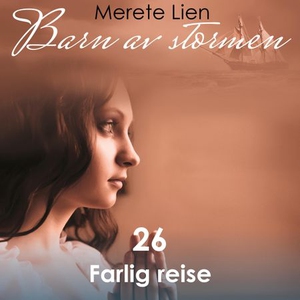 Farlig reise (lydbok) av Merete Lien