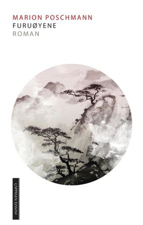 Furuøyene (ebok) av Marion Poschmann