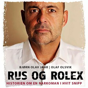 Rus og Rolex (lydbok) av Bjørn Olav Jahr, Ola