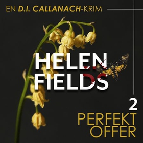 Perfekt offer (lydbok) av Helen Fields