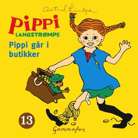 Pippi går i butikker (lydbok) av Astrid Lindgren