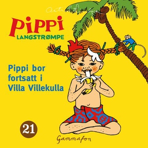 Pippi bor fortsatt i Villa Villekulla (lydbok