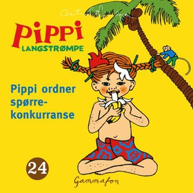 Pippi ordner spørrekonkurranse (lydbok) av Astrid Lindgren