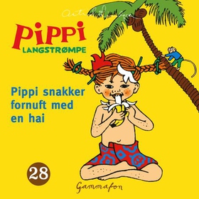Pippi snakker fornuft med en hai (lydbok) av Astrid Lindgren