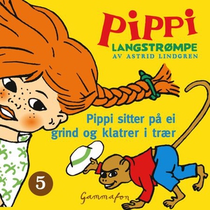 Pippi sitter på ei grind og klatrer i trær (l