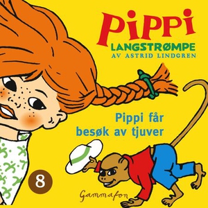 Pippi får besøk av tjuver (lydbok) av Astrid