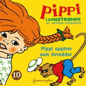 Pippi opptrer som livredder