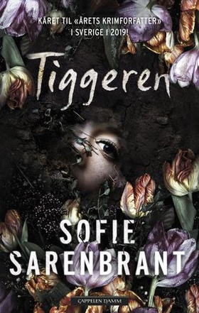 Tiggeren (ebok) av Sofie Sarenbrant