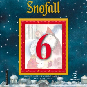 Snøfall 6. desember (lydbok) av Hanne Hagerup