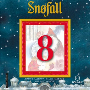 Snøfall 8. desember (lydbok) av Hanne Hagerup