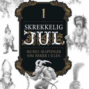 Skrekkelig jul (lydbok) av Sveinung Lutro