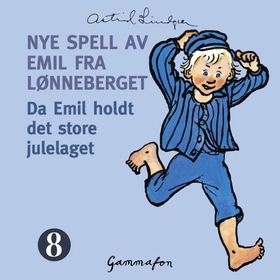 Da Emil holdt det store julelaget (lydbok) av Astrid Lindgren