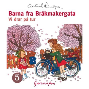 Vi drar på tur (lydbok) av Astrid Lindgren