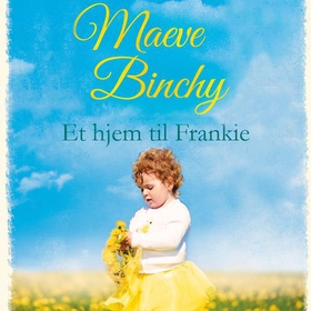 Et hjem til Frankie (lydbok) av Maeve Binchy