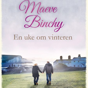 En uke om vinteren (lydbok) av Maeve Binchy