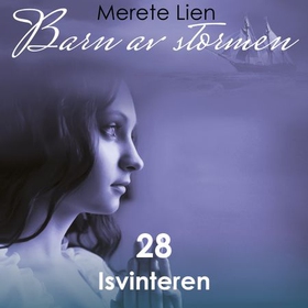 Isvinteren (lydbok) av Merete Lien