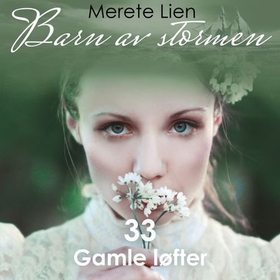 Gamle løfter (lydbok) av Merete Lien