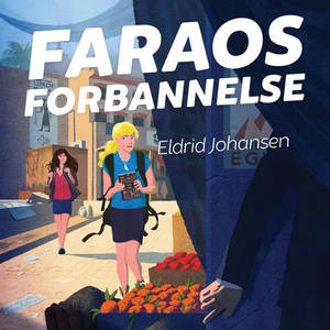 Faraos forbannelse (lydbok) av Eldrid Johanse