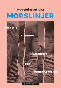 Morslinjer (ebok) av Madeleine Schultz