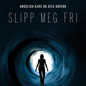 Slipp meg fri (lydbok) av Atle Austad, Angeli