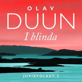 I blinda - roman (lydbok) av Olav Duun