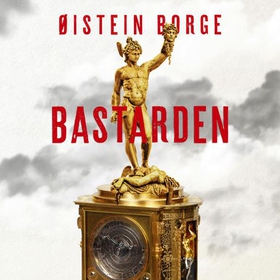 Bastarden - en Bogart Bull-krim (lydbok) av Øistein Borge