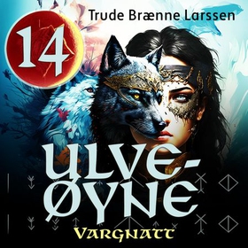 Vargnatt (lydbok) av Trude Brænne Larssen