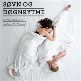 Søvn og døgnrytme (lydbok) av Mona Skard Heier