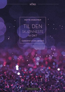 Til den skjønneste (ebok) av Mette Moestrup
