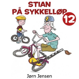 Stian på sykkelløp (lydbok) av Jørn Jensen
