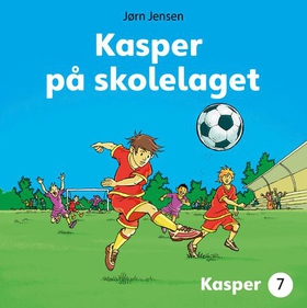 Kasper på skolelaget (lydbok) av Jørn Jensen