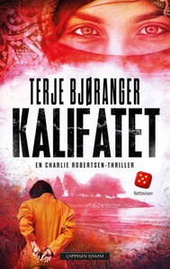Kalifatet (ebok) av Terje Bjøranger