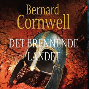 Det brennende landet (lydbok) av Bernard Corn
