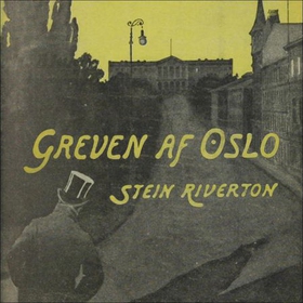 Greven av Oslo (lydbok) av Stein Riverton