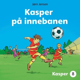 Kasper på innebanen (lydbok) av Jørn Jensen
