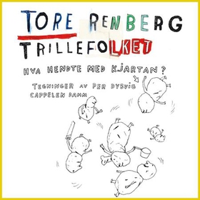Trillefolket (lydbok) av Tore Renberg