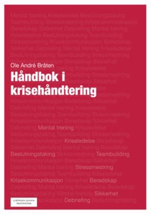 Håndbok i krisehåndtering (ebok) av Ole André